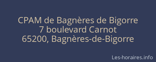 CPAM de Bagnères de Bigorre