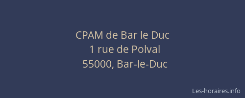 CPAM de Bar le Duc