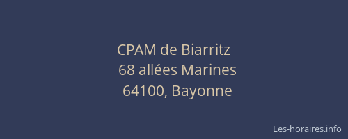 CPAM de Biarritz