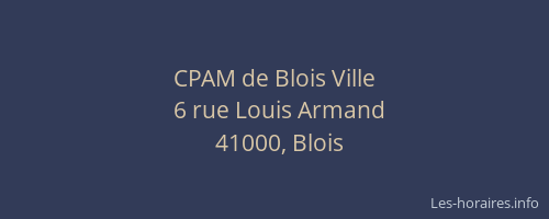 CPAM de Blois Ville