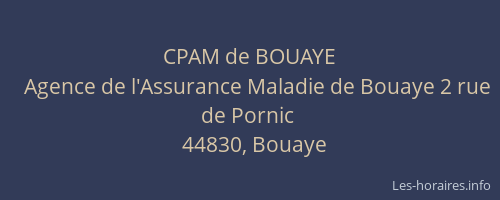 CPAM de BOUAYE