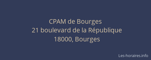 CPAM de Bourges