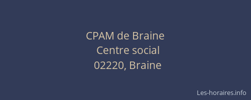CPAM de Braine