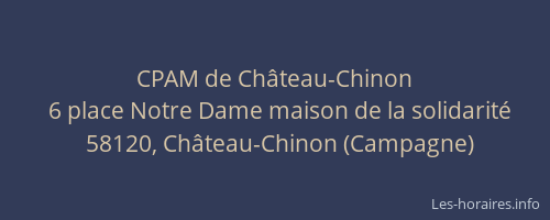 CPAM de Ch&acirc;teau-Chinon