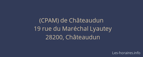 (CPAM) de Châteaudun