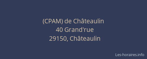 (CPAM) de Châteaulin