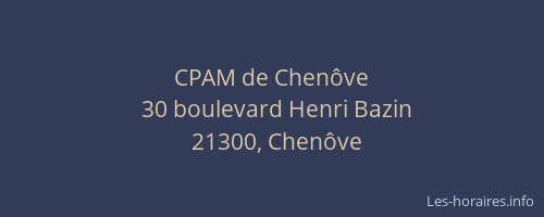 CPAM de Chen&ocirc;ve