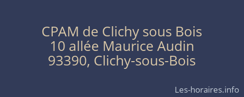 CPAM de Clichy sous Bois