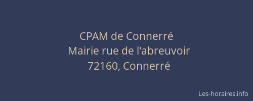 CPAM de Connerr&eacute;