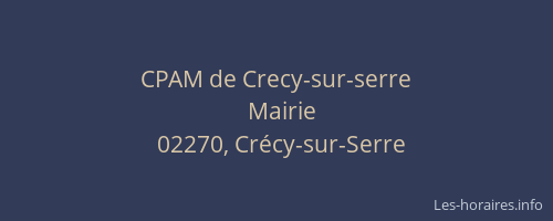 CPAM de Crecy-sur-serre