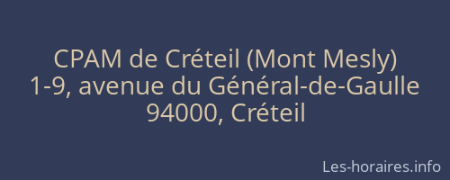 CPAM de Créteil (Mont Mesly)