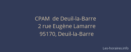 CPAM  de Deuil-la-Barre