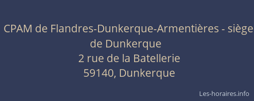 CPAM de Flandres-Dunkerque-Armentières - siège de Dunkerque