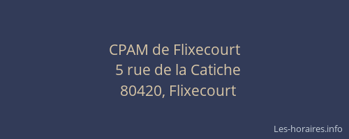 CPAM de Flixecourt