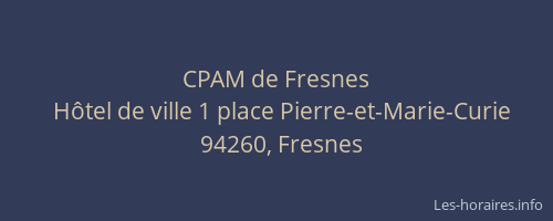CPAM de Fresnes