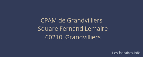 CPAM de Grandvilliers