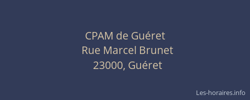 CPAM de Gu&eacute;ret