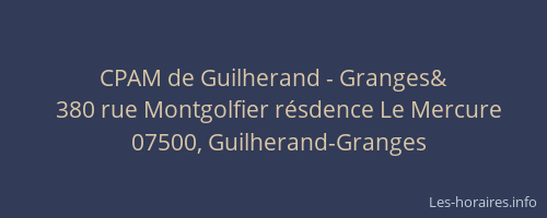 CPAM de Guilherand - Granges&