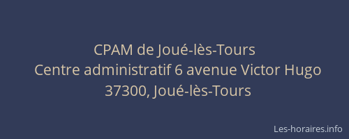 CPAM de Jou&eacute;-l&egrave;s-Tours