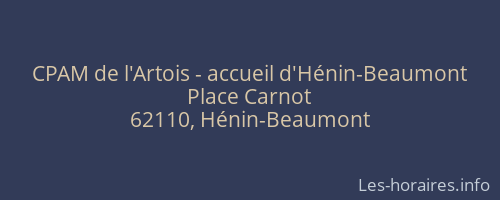 CPAM de l'Artois - accueil d'Hénin-Beaumont