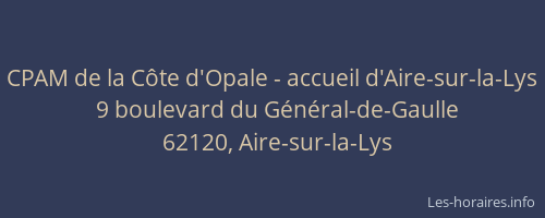 CPAM de la Côte d'Opale - accueil d'Aire-sur-la-Lys
