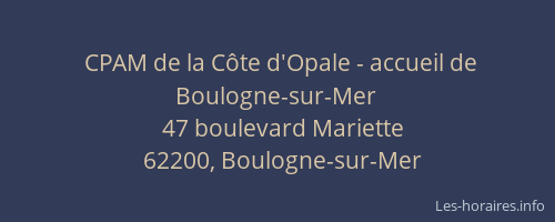 CPAM de la Côte d'Opale - accueil de Boulogne-sur-Mer