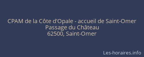 CPAM de la Côte d'Opale - accueil de Saint-Omer