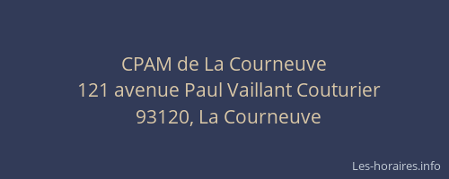 CPAM de La Courneuve