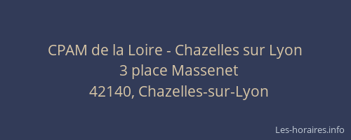 CPAM de la Loire - Chazelles sur Lyon