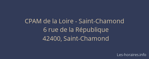 CPAM de la Loire - Saint-Chamond