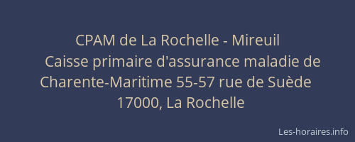 CPAM de La Rochelle - Mireuil