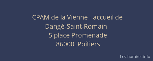 CPAM de la Vienne - accueil de Dangé-Saint-Romain