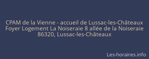 CPAM de la Vienne - accueil de Lussac-les-Châteaux