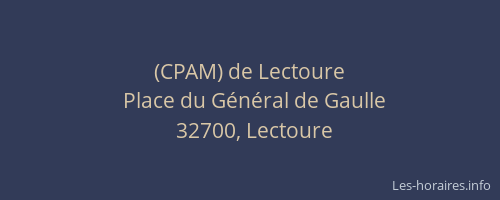(CPAM) de Lectoure