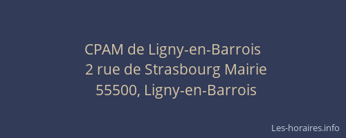 CPAM de Ligny-en-Barrois