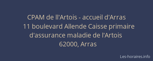 CPAM de ll'Artois - accueil d'Arras