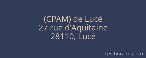 (CPAM) de Lucé