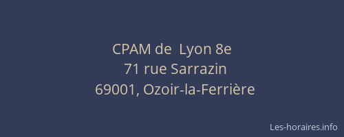 CPAM de  Lyon 8e