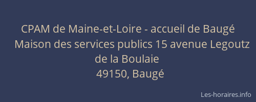 CPAM de Maine-et-Loire - accueil de Baugé
