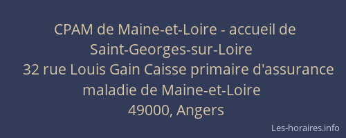 CPAM de Maine-et-Loire - accueil de Saint-Georges-sur-Loire