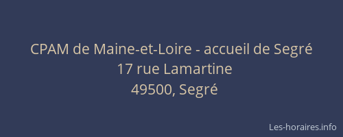 CPAM de Maine-et-Loire - accueil de Segré