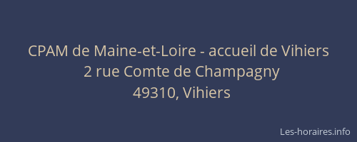 CPAM de Maine-et-Loire - accueil de Vihiers