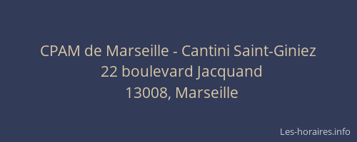 CPAM de Marseille - Cantini Saint-Giniez