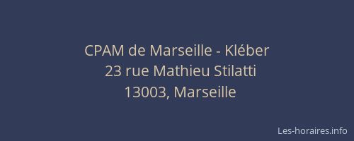 CPAM de Marseille - Kléber
