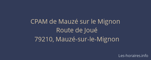 CPAM de Mauz&eacute; sur le Mignon