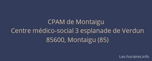 CPAM de Montaigu