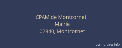 CPAM de Montcornet