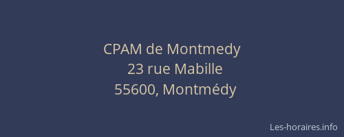 CPAM de Montmedy