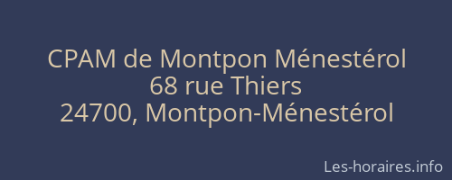 CPAM de Montpon Ménestérol