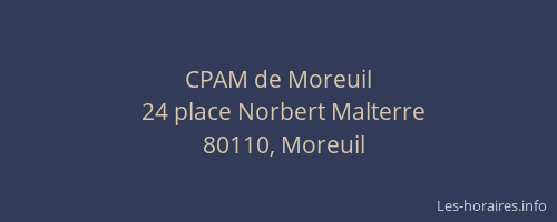 CPAM de Moreuil